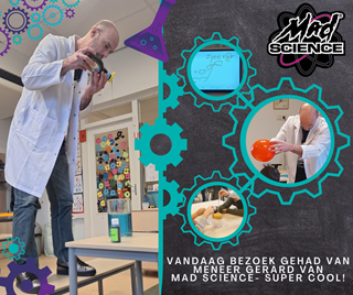 vandaag bezoek gehad van meneer gerard van mad science